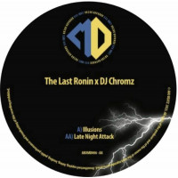 The Last Ronin X Dj Chromz - Illusions