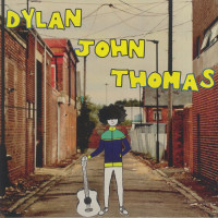 Dylan John Thomas - Dylan John Thomas