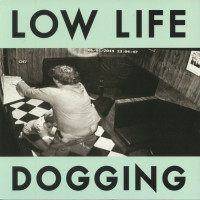 Low Life - Dogging
