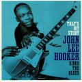 John Lee Hooker - Thats My Story John Lee Hooker Sings The Blues