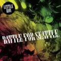 Little Roy - Battle For Seattle 10th Anniversary Edition