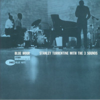Stanley Turrentine With The 3 Sounds - Blue Hour