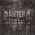 Pantera - 1990-2000 A Decade Of Domination