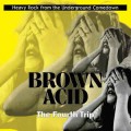 Various - Brown Acid / The Fourth Trip