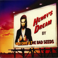 Nick Cave & The Bad Seeds - Henrys Dream