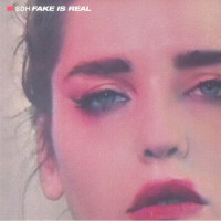 SDH - Fake Is Real