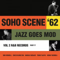 Various - Soho Scene 62 - Jazz Goes Mod Vol 2
