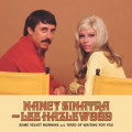 Nancy Sinatra And Lee Haslewood - Some Velvet Morning
