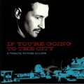 Various - If Youre Going To The City - A Tribute To Mose Allison