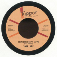 Tobi Lark - Challenge My Love