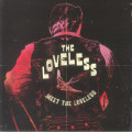 The Loveless - Meet The Loveless