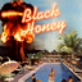 Black Honey - Somebody Better