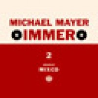 Michael Mayer - Immero
