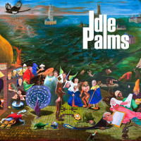 Idle Palms - Idle Palms