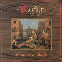 Conflict - Its Time To See Whos Who